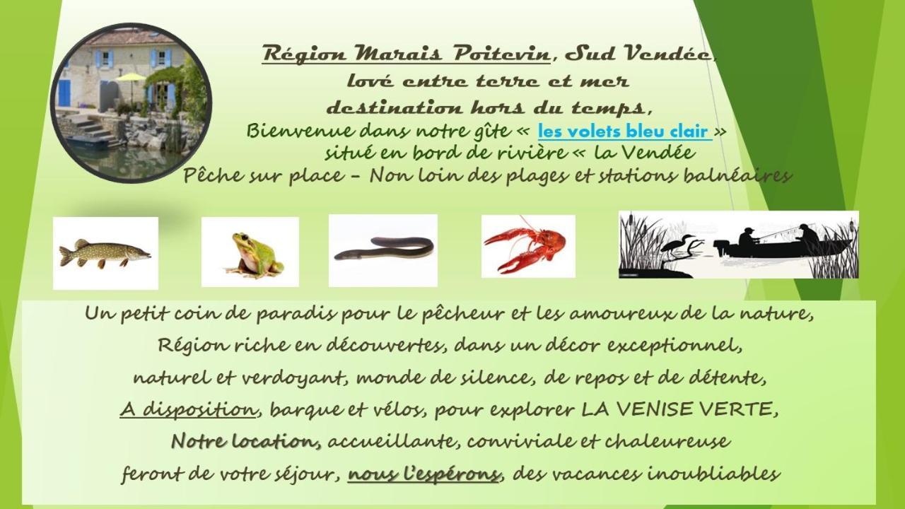 La Taillee Marais Poitevin Bord Riviere Peche ,Barque, Velos, Wifi, Linge, Cheminee, Cuisine, Terrain De Boules מראה חיצוני תמונה